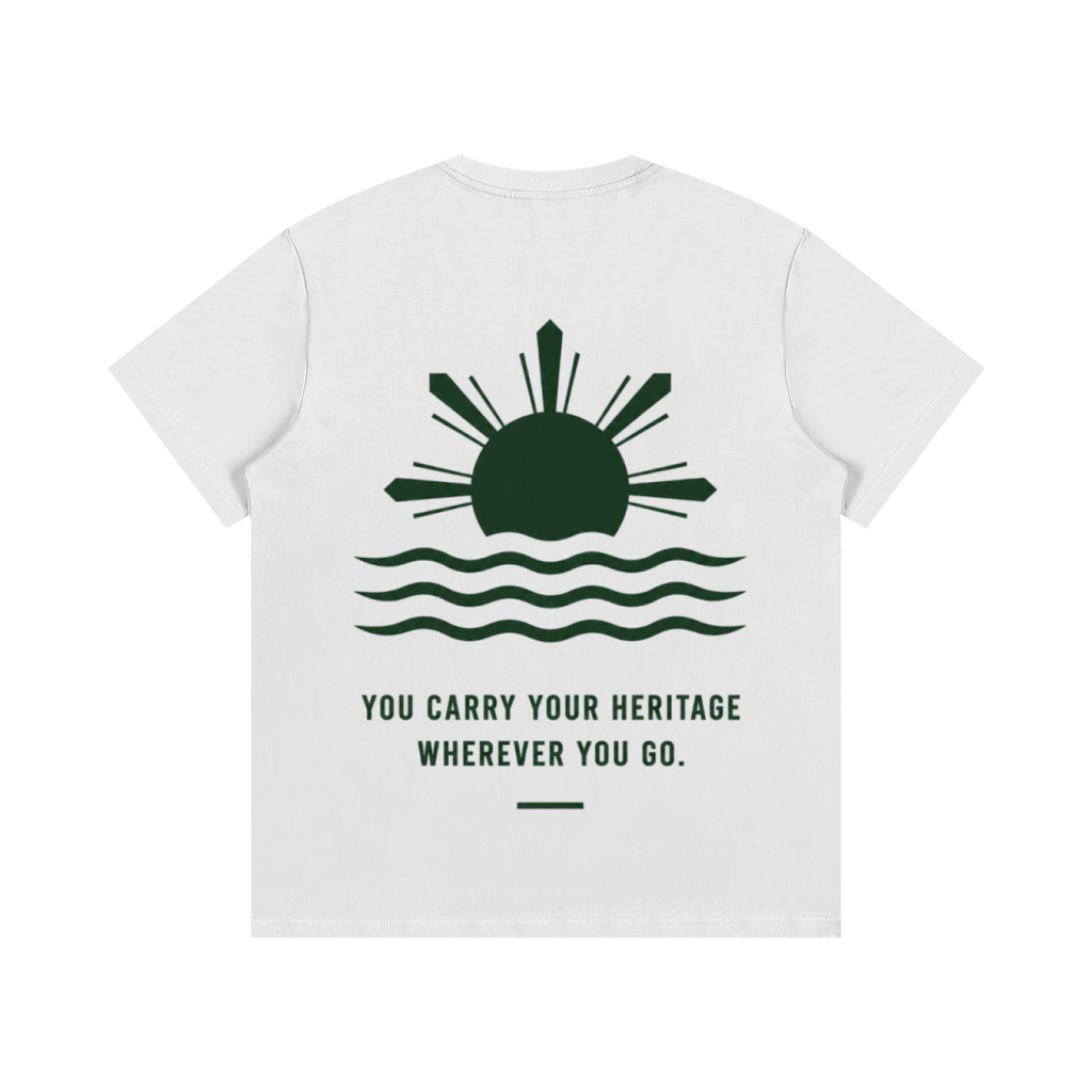 You Carry Your Heritage Wherever You Go T-Shirt